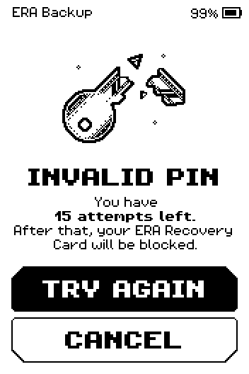 INVALID PIN screen showing 15 attempts left, with TRY AGAIN and CANCEL buttons.