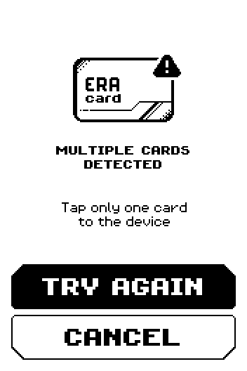 MULTIPLE CARDS DETECTED screen: Tap only one card to the device, with TRY AGAIN and CANCEL.