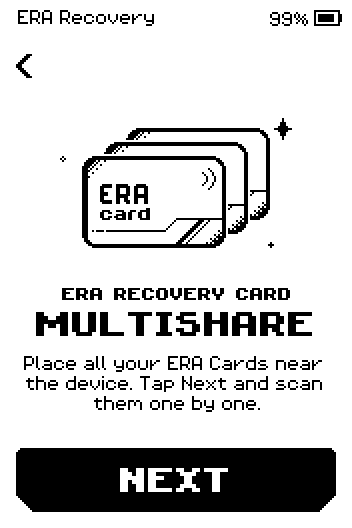 ERA RECOVERY CARD MULTISHARE instruction: place all your ERA cards near the device, with a NEXT button.