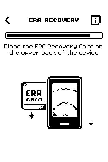 ERA RECOVERY page: a progress bar, the text Place the ERA Recovery Card on the upper back of the device, and a card-on-device drawing