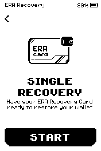 SINGLE RECOVERY intro: have your ERA Recovery Card ready, with a START button.
