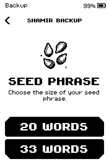SEED PHRASE screen with 20 WORDS and 33 WORDS buttons.