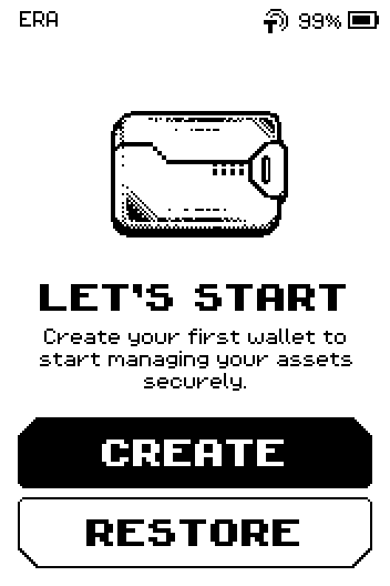 Let's start screen with CREATE and RESTORE buttons.