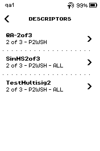 DESCRIPTORS list with QA-2of3, SimMS2of3 ALL, TestMultisig2 ALL