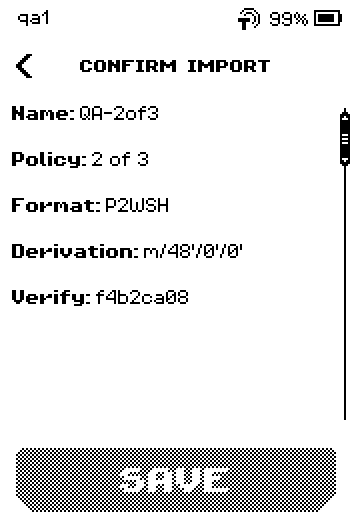 CONFIRM IMPORT page listing Name QA-2of3, Policy 2 of 3, Format P2WSH