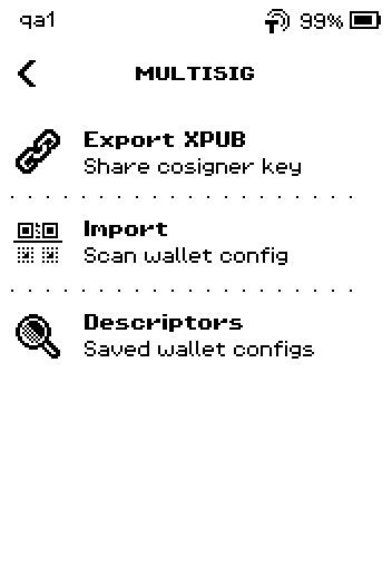 MULTISIG menu with Export XPUB, Import, Descriptors