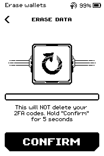 Erase wallets confirmation: This will NOT delete your 2FA codes