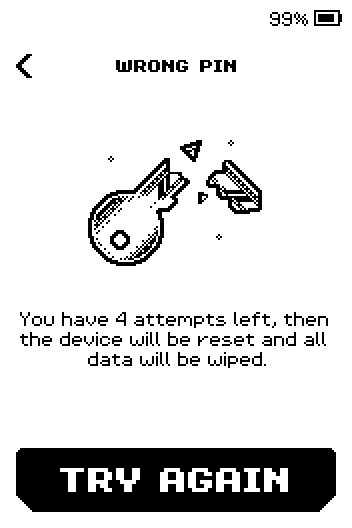 Wrong PIN screen: You have 4 attempts left, then the device will be reset and all data will be wiped; Try again button.
