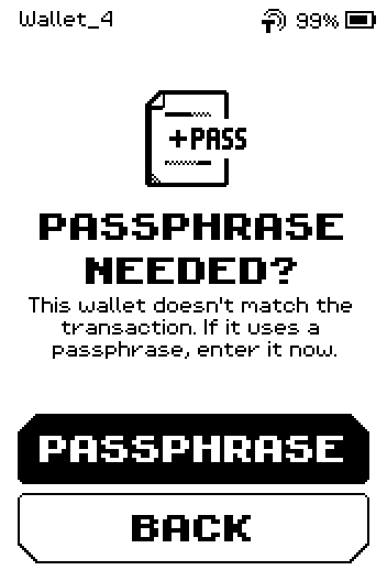 PASSPHRASE NEEDED? page with PASSPHRASE and BACK