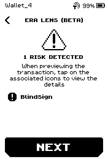 Risk list page: 1 RISK DETECTED, BlindSign, NEXT button