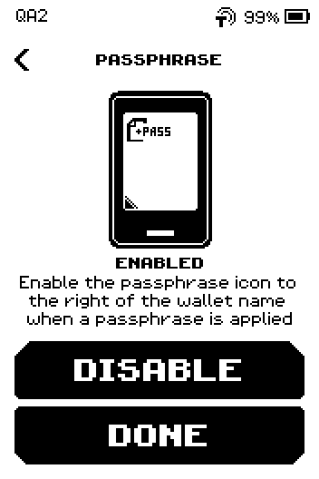 PASSPHRASE indication screen showing ENABLED, with DISABLE and DONE buttons.