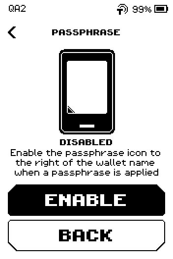 PASSPHRASE indication screen showing DISABLED, with ENABLE and BACK buttons.