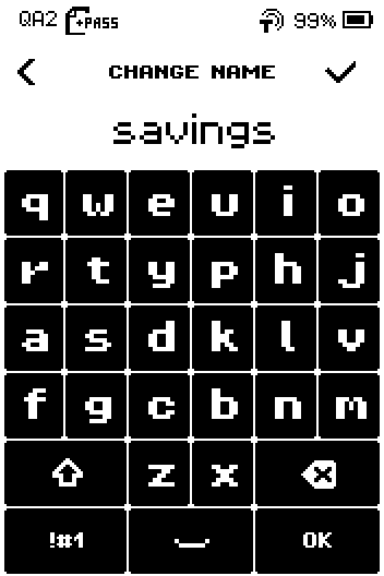 CHANGE NAME keyboard with the new name savings typed and the OK key.